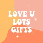 loveulotsgifts