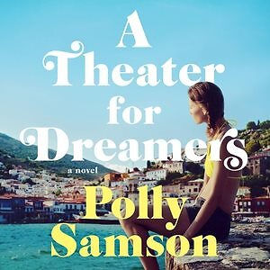 Theater for Dreamers : Library Edition, CD/Spoken Word by Samson, Polly, Bran...