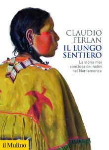 Il lungo sentiero by Ferlan, Claudio | Book | condition very good