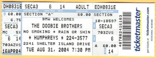 2004 DOOBIE BROTHERS concert ticket Humphreys San Diego California 8/31/04