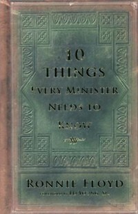 10 Things Every Minister Needs to Know