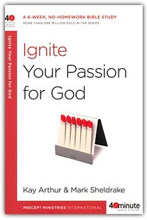 Ignite Your Passion for God