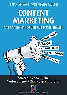 Content Marketing. Das Praxis-Handbuch für Unternehmen: ... | Buch | Zustand gut