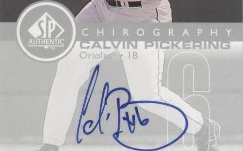 1999 SP Authentic - Calvin Pickering #CP