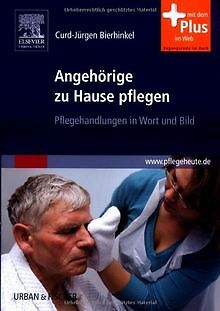 Angehörige zu Hause pflegen: Pflegehandlungen in Wo... | Buch | Zustand sehr gut