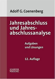 Jahresabschluss und Jahresabschlussanalyse. Aufgaben und... | Buch | Zustand gut