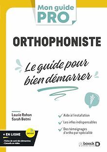 Orthophoniste : Le Guide Pour Bien DÃ©Marrer: LâIndispensab... | Livre | Ã©Tat Bon