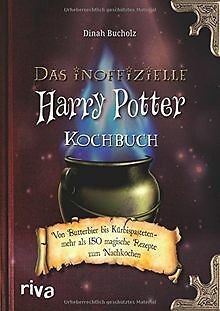 Das inoffizielle Harry-Potter-Kochbuch: Von Butterb... | Buch | Zustand sehr gut
