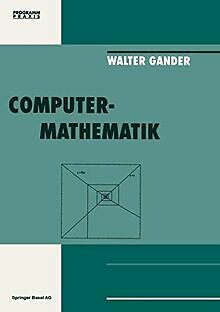 Computermathematik (Programm Praxis) von Walter Gander | Buch | Zustand gut