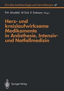 Herz- und kreislaufwirksame Medikamente in Anästhesie-, ... | Buch | Zustand gut