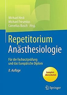 Repetitorium Anästhesiologie: Für die Facharztprüfung un... | Buch | Zustand gut