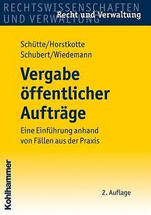 Vergabe öffentlicher Aufträge - Eine Einführung anhand v... | Buch | Zustand gut