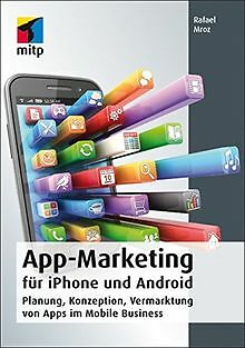 App-Marketing für iPhone und Android: Planung, Konzeptio... | Buch | Zustand gut