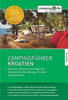 Campingführer Kroatien: + Albanien, Bosnien-Herzegowina,... | Buch | Zustand gut