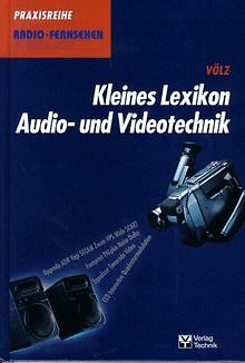Kleines Lexikon Audio- und Videotechnik von Horst Völz | Buch | Zustand sehr gut