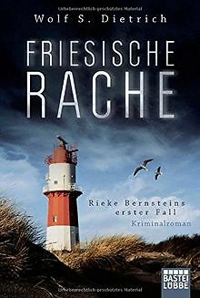 Friesische Rache: Rieke Bernsteins Erster Fall Von Dietr... | Buch | Zustand Gut