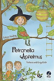 Petronella Apfelmus: Verhext und festgeklebt. Band 1 von... | Buch | Zustand gut