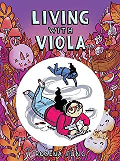 Living With Viola PAPERBACK   2021 by Rosena Fung