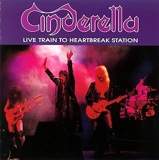 CINDERELLA - Live Train To Heartbreak Station - CD - BRAND NEW/STILL SEALED