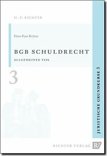 Juristische Grundkurse: Richter, H: Schuldrecht, Allgeme... | Buch | Zustand gut