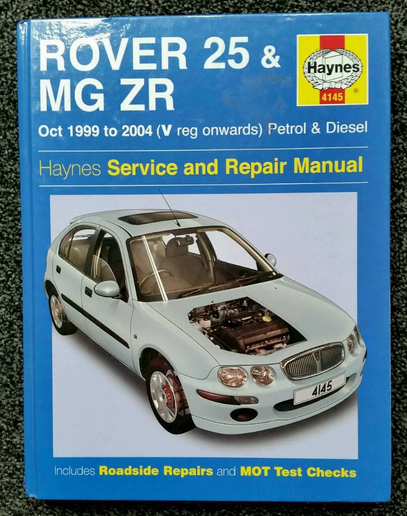 HAYNES SERVICE AND REPAIR MANUAL ROVER 25 & MG ZR