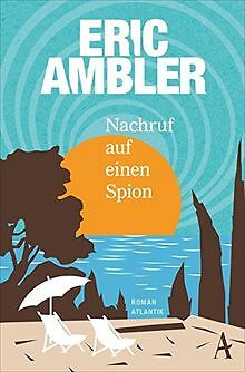 Nachruf Auf Einen Spion Von Ambler, Eric | Buch | Zustand Gut