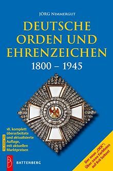 Deutsche Orden Und Ehrenzeichen: 1800 - 1945 De JÃ¶Rg Nimme... | Livre | Ã©Tat Bon