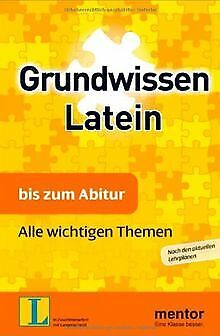 mentor Grundwissen: Latein bis zum Abitur: Alle wic... | Buch | Zustand sehr gut