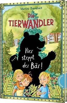 Die Tierwandler 7: Hier Steppt Der BÃ¤R!: Magische Abe... | Livre | Ã©Tat TrÃ¨S Bon