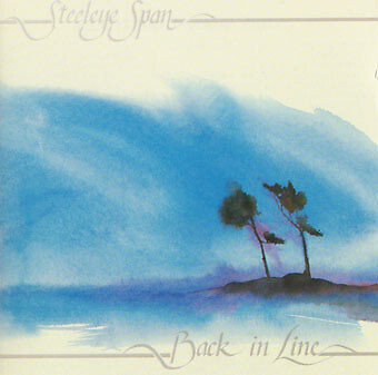 Steeleye Span - Back In Line - Used CD - 01 - S274z