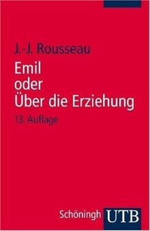 Emil oder Über die Erziehung. von Rousseau, Jean-Jacques | Buch | Zustand gut