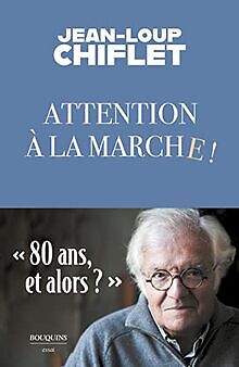 Attention à la marche von Chiflet, Jean-Loup | Buch | Zustand gut