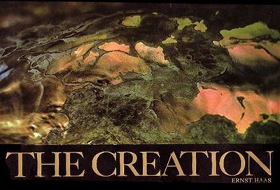 THE CREATION (A STUDIO BOOK) By Ernst Haas - Hardcover *Excellent Condition*