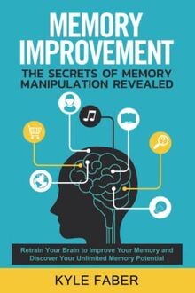 Memory Improvement - The Secrets of Memory Manipula... | Buch | Zustand sehr gut