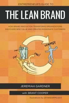Entrepreneurs Guide To The Lean Brand: How Brand Innova... | Buch | Zustand gut