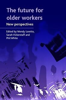 The future for older workers: New Perspectives b... | Book | condition very good