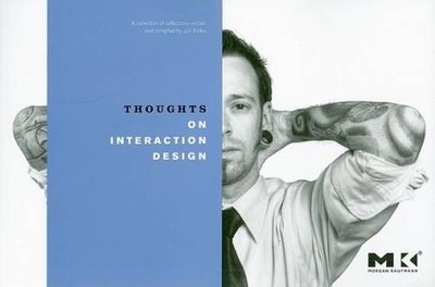 Thoughts on Interaction Design - Paperback By Kolko, Jon - GOOD