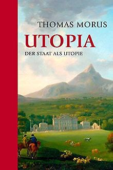 Utopia: Der Staat als Utopie von Morus, Thomas | Buch | Zustand wie neu
