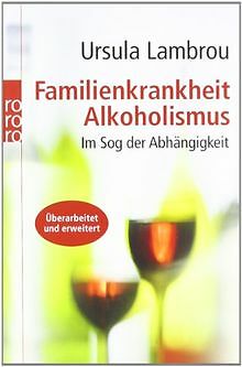 Familienkrankheit Alkoholismus: Im Sog der Abhängig... | Buch | Zustand sehr gut