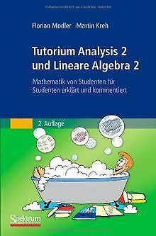 Tutorium Analysis 2 und Lineare Algebra 2: Mathematik vo... | Buch | Zustand gut