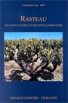 Rasteau : Vin doux naturel et recettes gourmandes von Ur... | Buch | Zustand gut