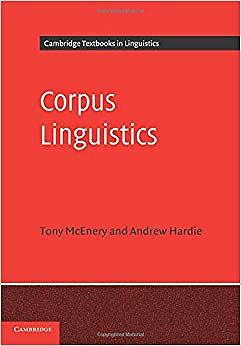 Andrew Hardie - Corpus Linguistics   Method Theory and Practice - Ne - T9000z