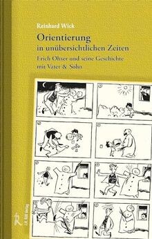 Orientierung in unübersichtlichen Zeiten: Erich Ohs... | Buch | Zustand sehr gut