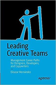 Eleazar Hernandez - Leading Creative Teams   Management Career Paths  - S9000z
