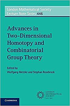 Advances in Two-Dimensional Homotopy and Combinatorial Group Theory - - S9000z