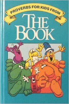Proverbs for Kids from THE Book