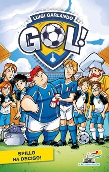 Spillo ha deciso! Nuova ediz. von Garlando, Luigi | Buch | Zustand sehr gut