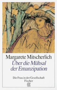 Über die Mühsal der Emanzipation de Mitscherlich, Margarete | Livre | état bon