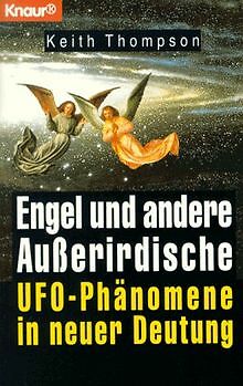 Engel und andere Außerirdische. Ufo- Phänomene in neuer ... | Buch | Zustand gut