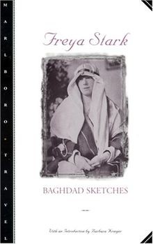 Baghdad Sketches (Marlboro Travel) von Stark, Freya | Buch | Zustand gut